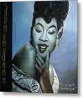 Sarah Vaughan - Metal Print